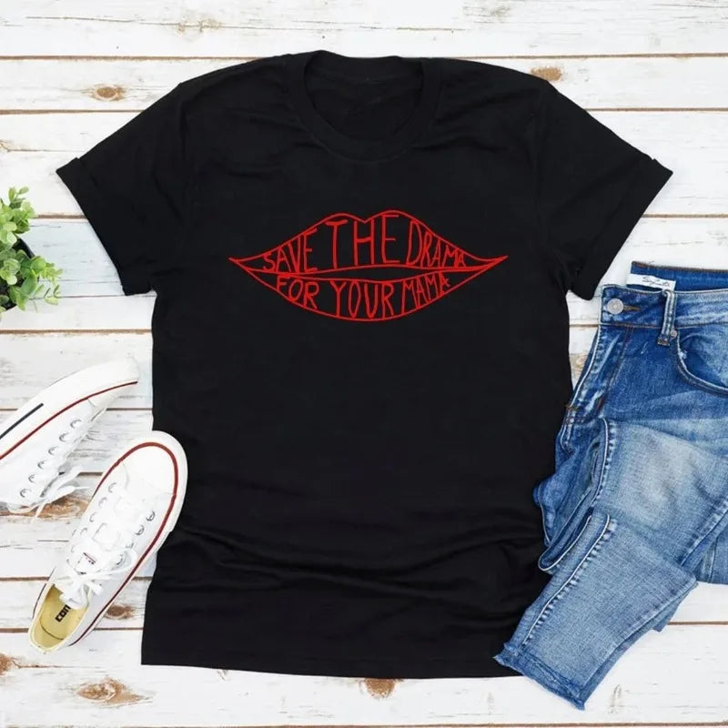 Save The Drama for Your Mama Tshirt T Shirt Friends Tv Show Rachel Green T-Shirt Women Graphic Summer Tees Tops Clothing
